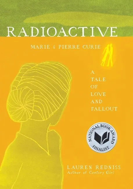 Couverture du livre Radioactive de Lauren Redniss