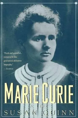 Couverture du livre Marie Curie: A Biography de Susan Quinn